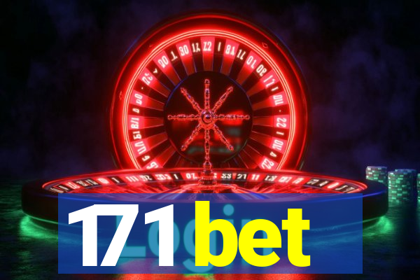 171 bet